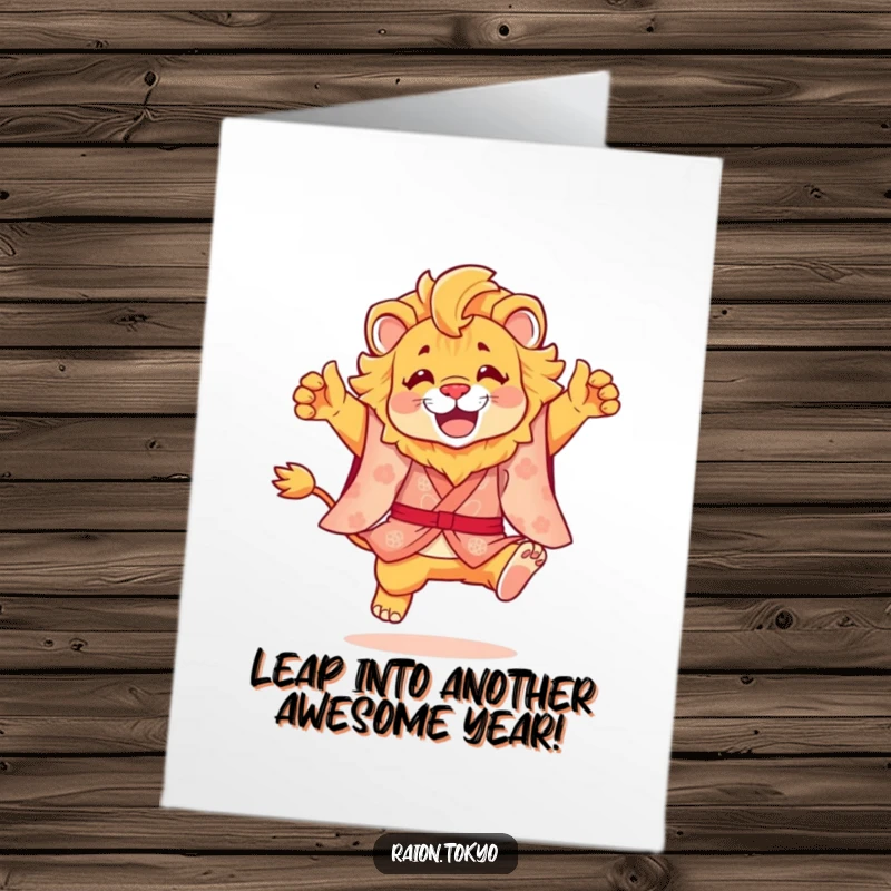 Funny Free Printable Birthday Card: Lion in a gorgeous kimono doing a joyful leap, ready to celebrate.